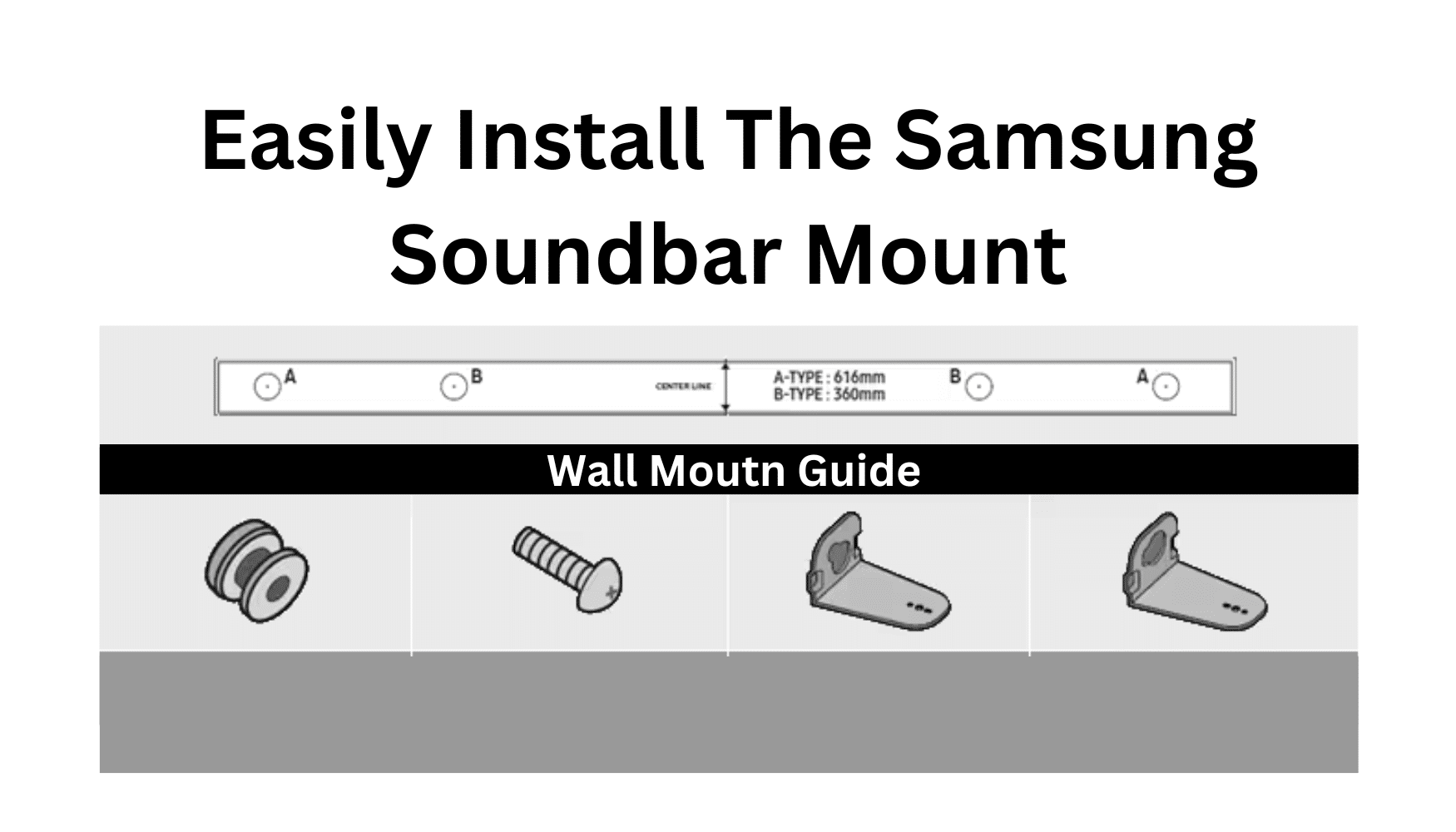 Guide To Easily Installing Your Samsung Soundbar Mount